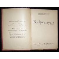Radjo a życie. Bibljoteka Dzieł Wyborowych, t. XXV), S. Burzyński. Polska, 1924